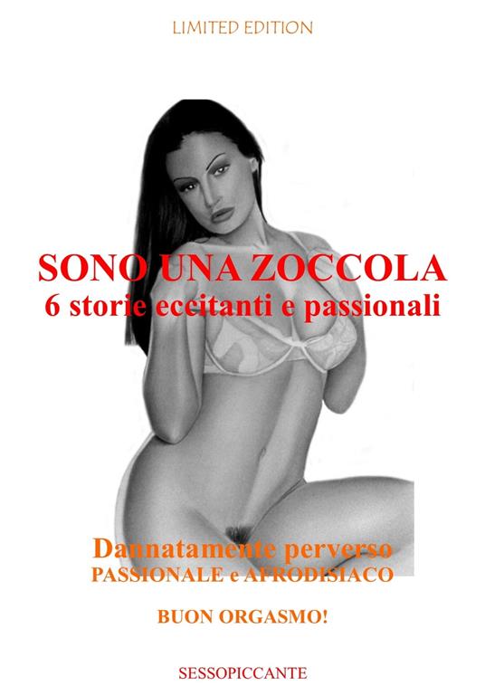 SONO UNA ZOCCOLA - LORENA FIGARENA - ebook