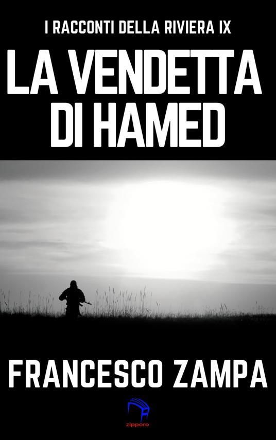La vendetta di Hamed - Francesco Zampa - ebook