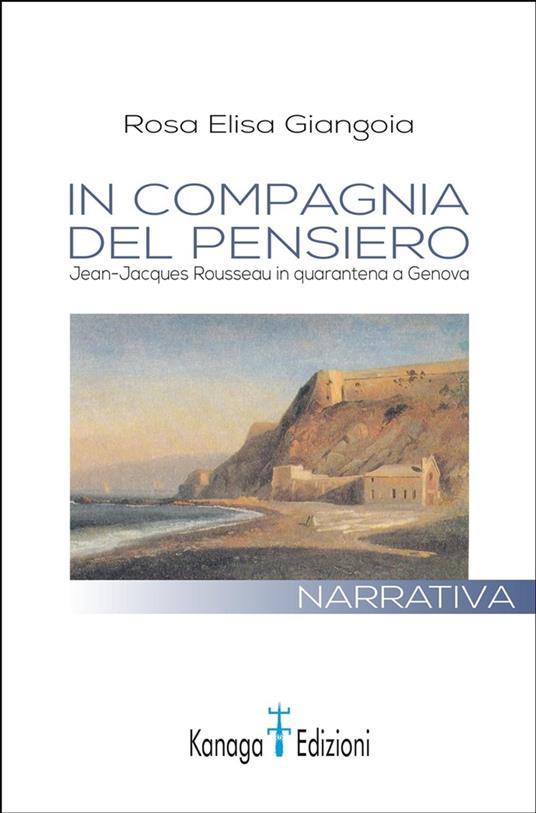 In compagnia con il pensiero - Rosa Elisa Giangoia - ebook