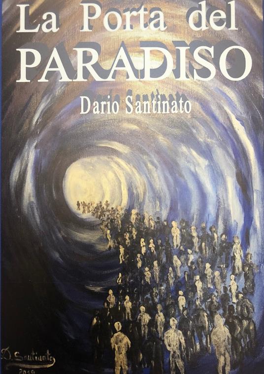 La Porta del Paradiso - Dario Santinato - ebook