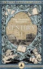 Century vol.1 - L'Anello di Fuoco