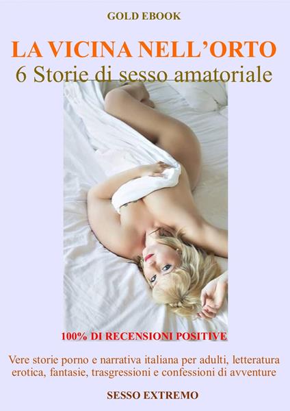 LA VICINA NELL’ORTO - Lara Lamaiala - ebook