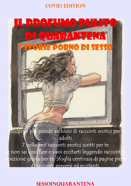 Il Profumo pulito di quarantena - Figa Larga - ebook