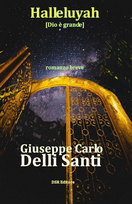 Alleluyah - Giuseppe Carlo Delli Santi - ebook