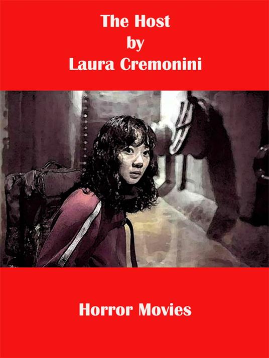 The Host - Laura Cremonini - ebook