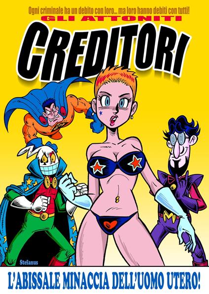 I CREDITORI - Stefanus - ebook