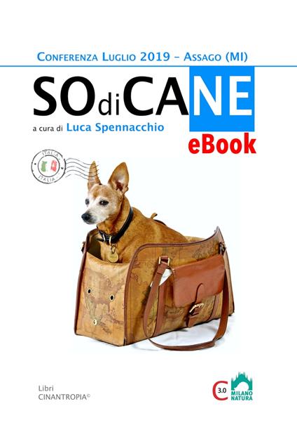 SO di CANE - Gabriele Ferlisi,Elena Garoni,Diana Letizia,Davide Majocchi - ebook
