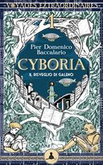 Cyboria 1 - Il risveglio di Galeno