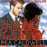 Chasing Destiny