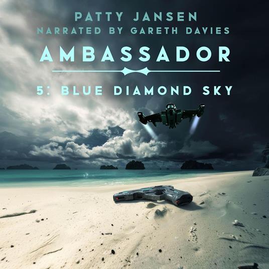 Ambassador 5: Blue Diamond Sky