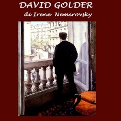 David Golder - Silvia Cecchini,Irene Nemirovsky - ebook