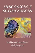 Subconscio e superconscio