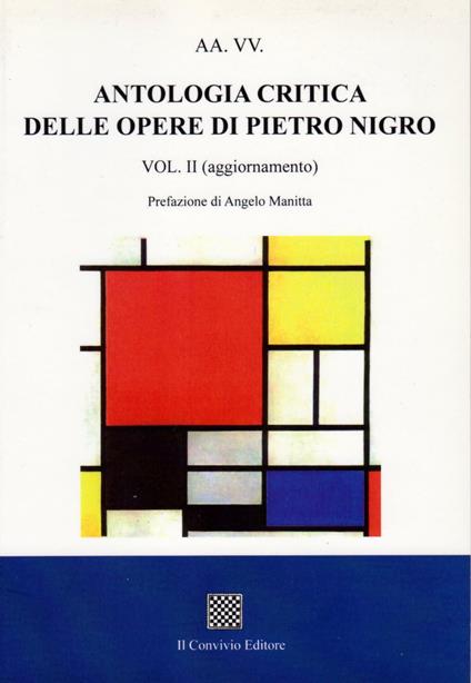Antologia critica delle opere di Pietro Nigro vol.II - Pietro Nigro - ebook