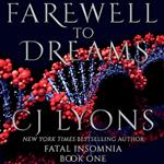 Farewell to Dreams