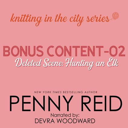 Knitting in the City Bonus Content - 02: Hunting an Elk