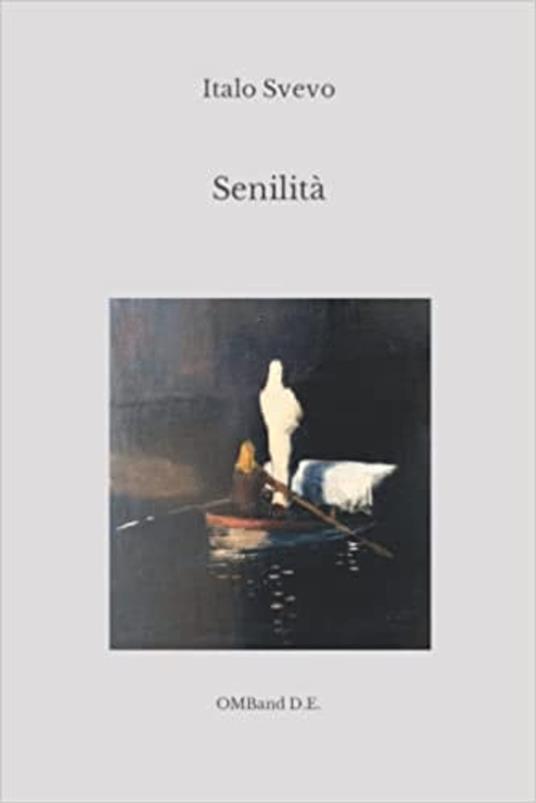 Senilità - Italo Svevo - ebook