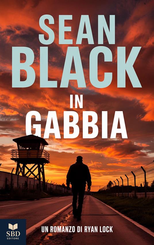 In gabbia - Sean Black - ebook