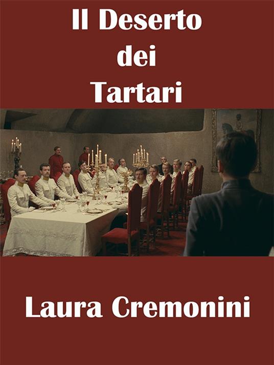 Il Deserto dei Tartari - Laura Cremonini - ebook