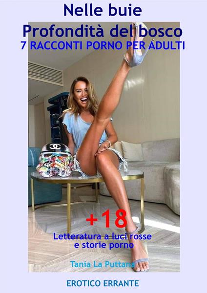 Nelle buie profondità del bosco - Tania La Puttana - ebook