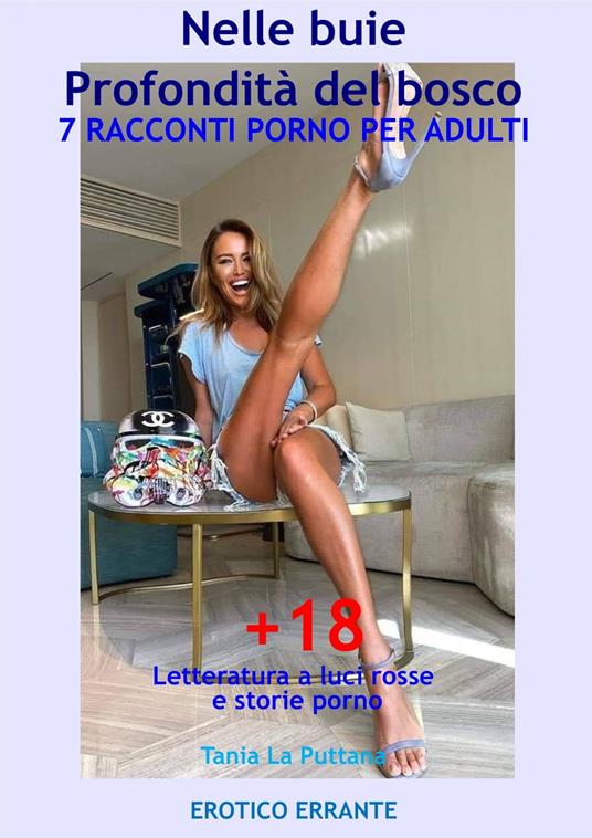 Nelle buie profondità del bosco - Tania La Puttana - ebook