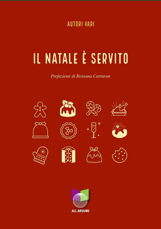 Il Natale è servito - Collettivo Creativo Latina - ebook