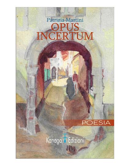 Opus incertum - Patrizia Martini - ebook