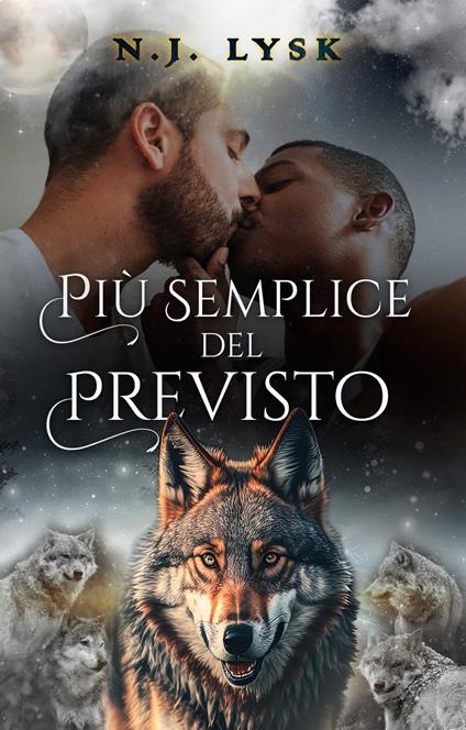Più Semplice del Previsto - N.J. Lysk - ebook