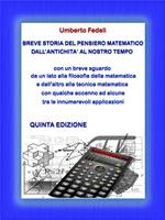 BREVE STORIA DEL PENSIERO MATEMATICO DALL'ANTICHITA' AL NOSTRO TEMPO