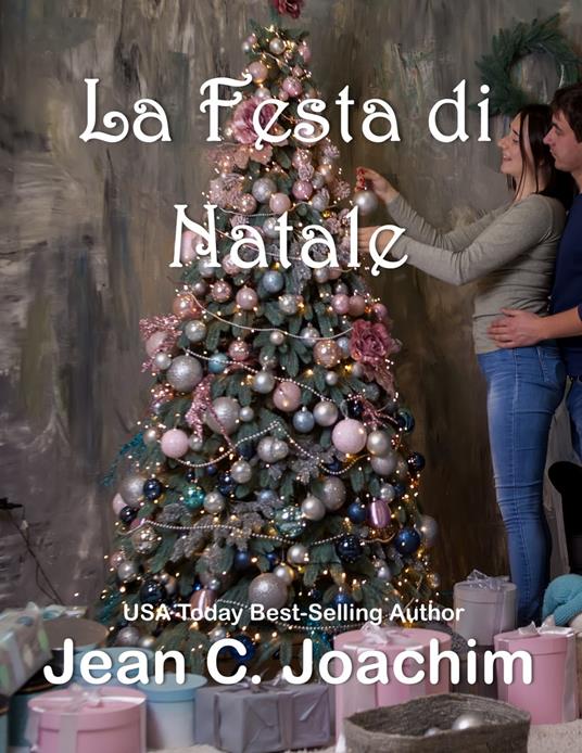 La Festa di Natale - Jean Joachim - ebook