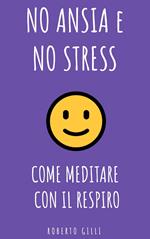 Come Meditare con il Respiro