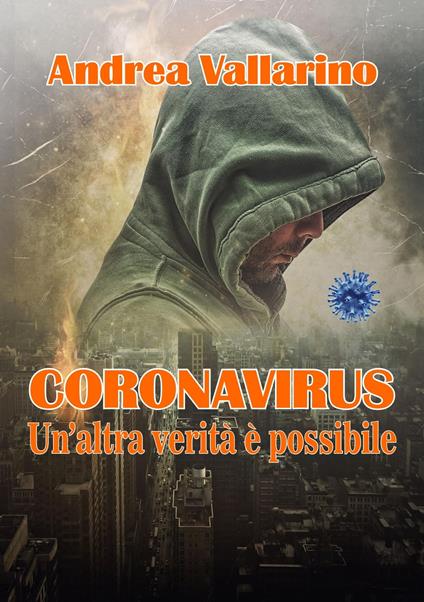 CORONAVIRUS - Andrea Vallarino - ebook
