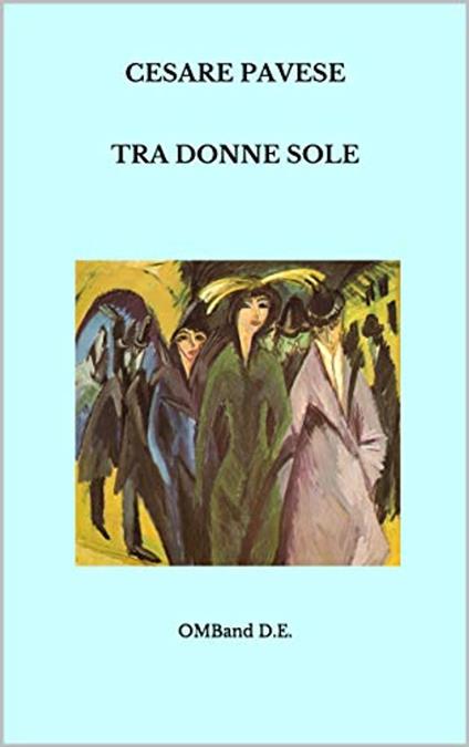 Tra donne sole - Cesare Pavese - ebook
