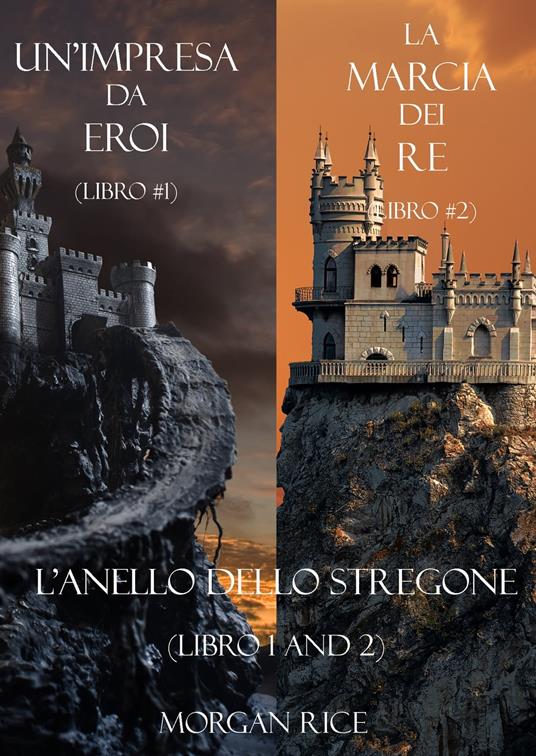 Pacchetto L’anello dello stregone (Libri 1 e 2) - Morgan Rice - ebook