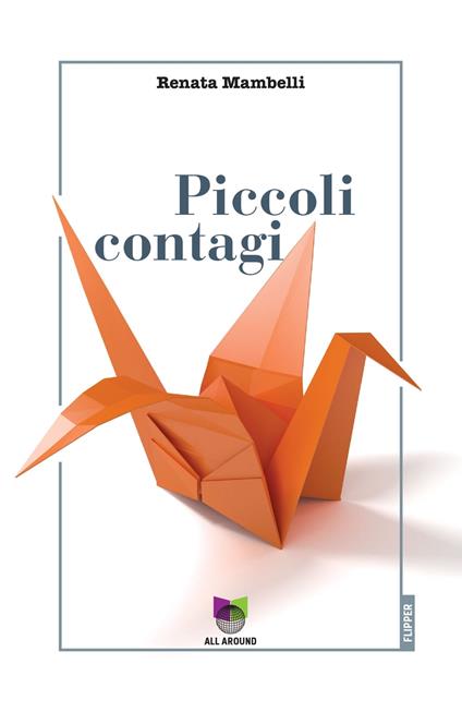 Piccoli contagi - Renata Mambelli - ebook