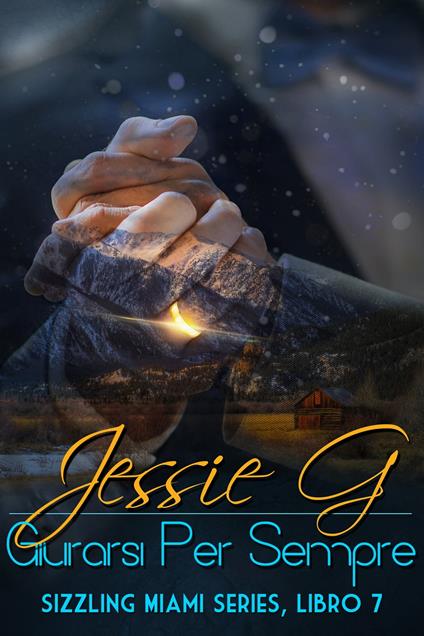Giurarsi Per Sempre - Jessie G - ebook
