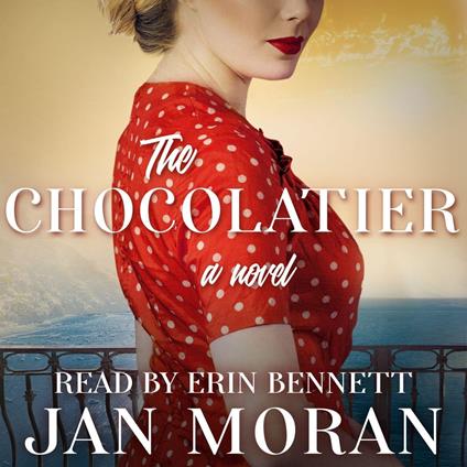 The Chocolatier: A Novel