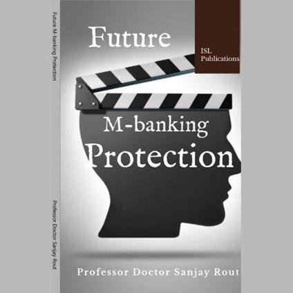 Future M-Banking Protection