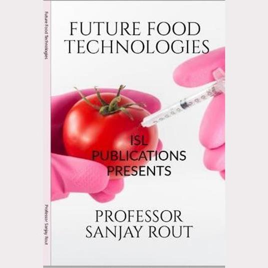 Future Food Technologies