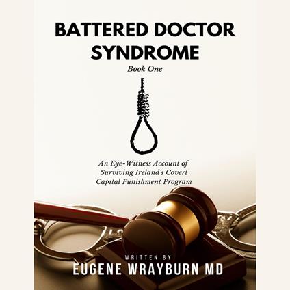 Battered Doctor Syndrome