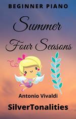 Summer the Four Seasons L’estate Beginner Piano Sheet Music with Colored Notes