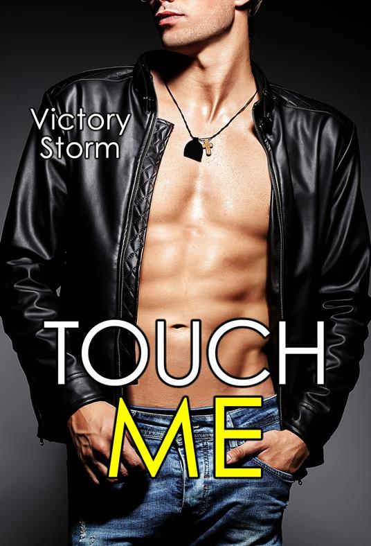 Touch Me - Victory Storm - ebook