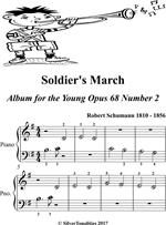 Soldier's March Album for the Young Opus 68 Number 2 Beginner Piano Sheet Music