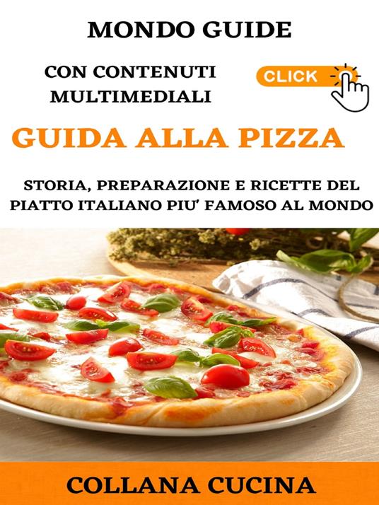 Guida alla Pizza - MONDO GUIDE - ebook