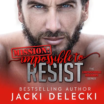 Mission: Impossible to Resist