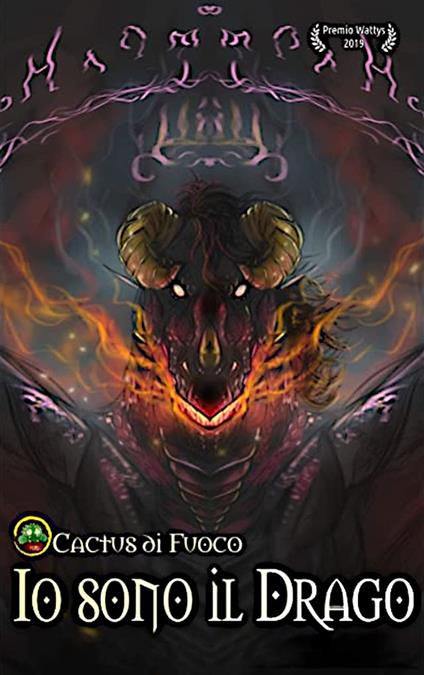 Io sono il Drago - Cactus di Fuoco - ebook