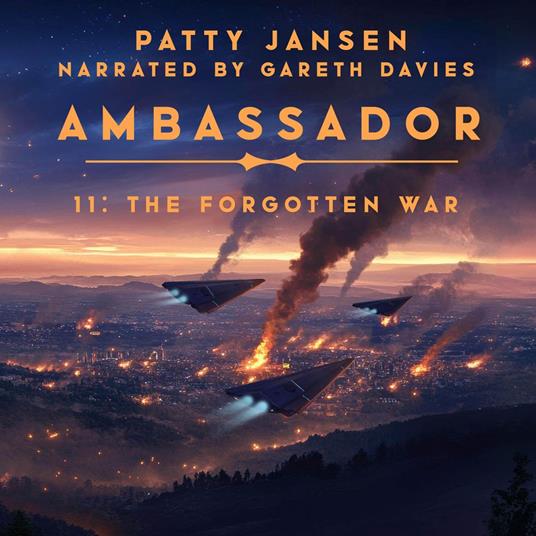 Ambassador 11: The forgotten War