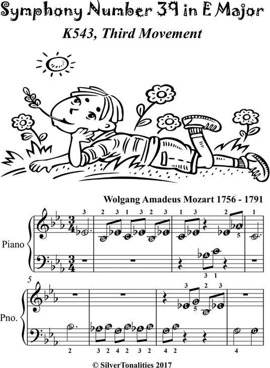 Symphony Number 39 in E Major K543 3rd Mvt Beginner Piano Sheet Music - Wolfgang Amadeus Mozart - ebook