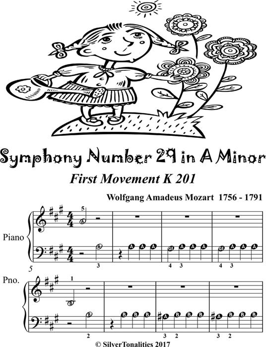 Symphony Number 29 in A Minor 1st Mvt K201 Beginner Piano Sheet Music - Wolfgang Amadeus Mozart - ebook