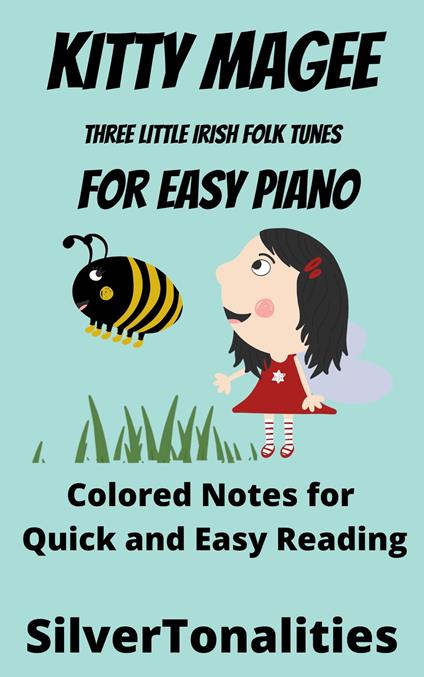 Kitty Magee for Easy Piano - Traditional Irish Folk Songs - ebook