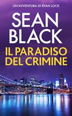 Il paradiso del crimine
